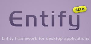 Entify - Entity framework for desktop applications
